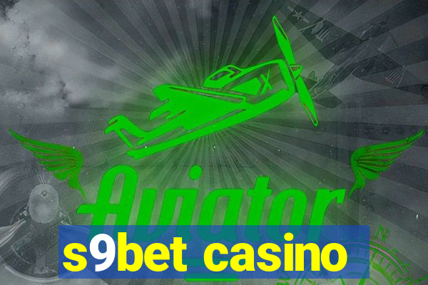 s9bet casino